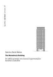 The Monadnock Building. Un edificio-prototipo nel crocevia di sperimentazioni tecniche e costruttive