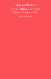 «Vieni! Guarda e senti Dio». Teologia performativa in Herder