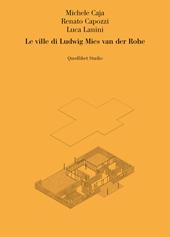 Le ville di Ludwig Mies van der Rohe