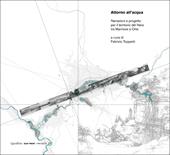 Attorno all'acqua. Narrazioni e progetto per il territorio del Nera tra Marmore e Orte