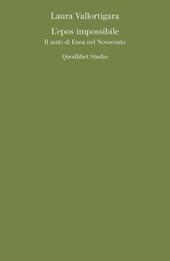 L' epos impossibile. Il mito di Enea nel Novecento