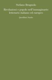 Rivoluzioni e popolo nell'immaginario letterario italiano ed europeo