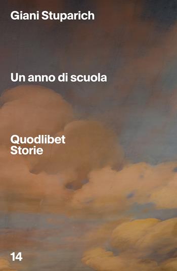 Un anno di scuola - Giani Stuparich - Libro Quodlibet 2022, Quodlibet Storie | Libraccio.it