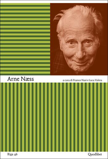 Arne Naess  - Libro Quodlibet 2023, Riga | Libraccio.it