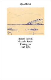 Carteggio 1946-1982