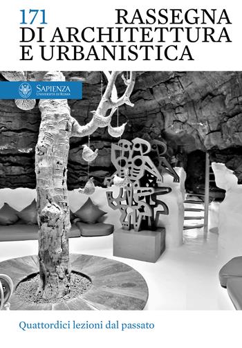 Rassegna di architettura e urbanistica. Vol. 171: Quattordici lezioni dal passato  - Libro Quodlibet 2024, Rassegna di architettura e urbanistica | Libraccio.it