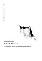 La densità dello spazio. Le forme dell'abitare nell'opera di Leonardo Ricci