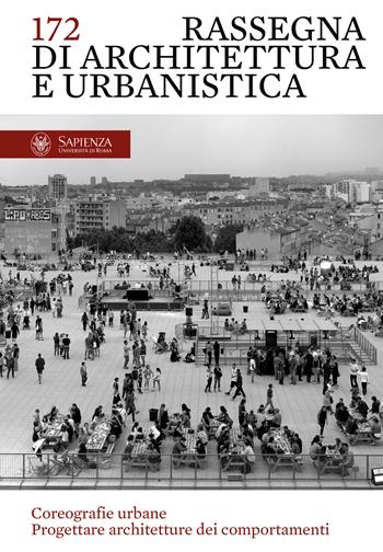 Rassegna di architettura e urbanistica. Ediz. italiana e inglese. Vol. 172: Coreografie urbane. Progettare architetture dei comportamenti  - Libro Quodlibet 2024, Rassegna di architettura e urbanistica | Libraccio.it