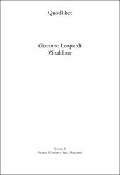 Zibaldone. Ediz. integrale e commentata