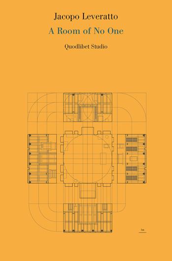 A room of no one - Jacopo Leveratto - Libro Quodlibet 2025, Quodlibet studio. Città e paesaggio. Saggi | Libraccio.it