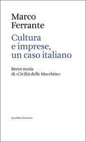 Riviste e imprese, un caso italiano. Breve storia di «Civiltà delle Macchine»