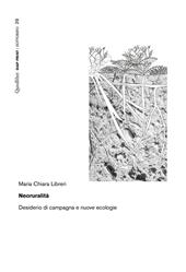 Neoruralità. Desiderio di campagna e nuove ecologie