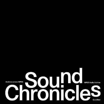 Sound Chronicles. Ediz. italiana e inglese  - Libro Quodlibet 2025 | Libraccio.it