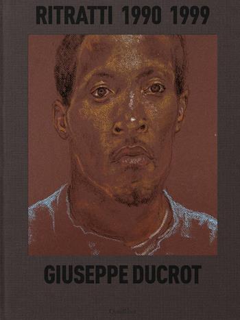 Ritratti 1990-1999. Ediz. italiana e inglese - Giuseppe Ducrot - Libro Quodlibet 2026, Libri d'artista | Libraccio.it