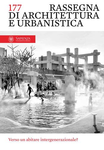 Rassegna di architettura e urbanistica. Vol. 177: Verso un abitare intergenerazionale?  - Libro Quodlibet 2026, Rassegna di architettura e urbanistica | Libraccio.it