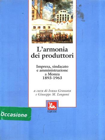 L'armonia dei produttori  - Libro Futura Editrice 1997 | Libraccio.it