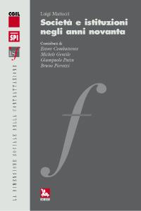Società e istituzioni negli anni Novanta - Luigi Mariucci - Libro Futura Editrice 2002 | Libraccio.it