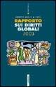 Rapporto sui diritti globali 2003  - Libro Futura Editrice 2003 | Libraccio.it