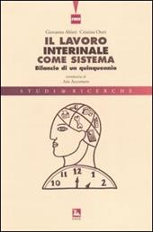 Il lavoro interinale come sistema. Bilancio di un quinquennio