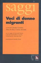 Voci di donne migranti. Ventuno donne raccontano