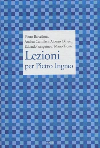 Lezioni per Pietro Ingrao  - Libro Futura Editrice 2013, Carte Pietro Ingrao | Libraccio.it