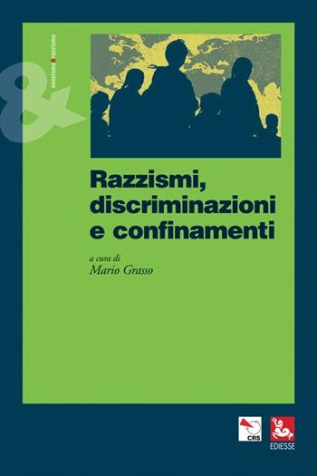 Razzismi, discriminazioni e confinamenti  - Libro Futura Editrice 2014, Sessismoerazzismo | Libraccio.it