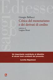 Critica del monetarismo e dei derivati di credito