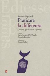 Praticare la differenza. Donne, psichiatria e potere