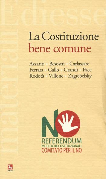 La costituzione bene comune  - Libro Futura 2016, Materiali | Libraccio.it