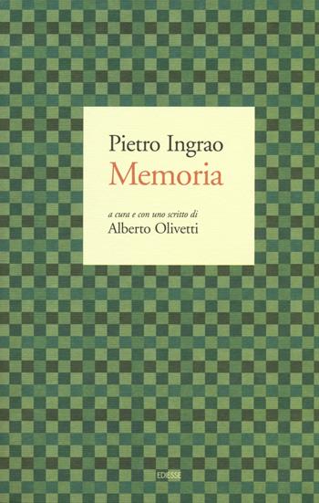 Memoria - Pietro Ingrao - Libro Futura 2017, Carte Pietro Ingrao | Libraccio.it