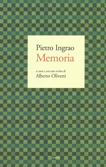 Memoria - Pietro Ingrao - Libro Futura Editrice 2017, Carte Pietro Ingrao | Libraccio.it