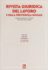 Rivista giuridica del lavoro e della previdenza sociale (2018). Vol. 2