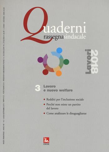 Quaderni rassegna sindacale (2018). Vol. 3: Lavoro e nuovo welfare  - Libro Futura Editrice 2018 | Libraccio.it