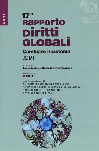 Rapporto sui diritti globali 2019. Cambiare il sistema  - Libro Futura 2020, Rapporti | Libraccio.it