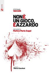 Non è un gioco, è azzardo