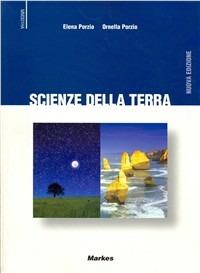 Scienze della terra. Vol. unico. e professioanli - Gaspare Starace, Ferruccio Zanchi - Libro Markes 2005 | Libraccio.it