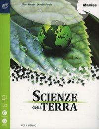 Scienze della terra. Con e-book. Con espansione online - Elena Porzio, Ornella Porzio - Libro Markes 2014 | Libraccio.it