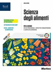 Scienza degli alimenti. Con e-book. Con espansione online. Con Libro: Quaderno didattica inclusiva