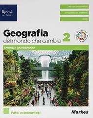 Geografia del mondo che cambia. Per le Scuole superiori. Vol. 2: Paesi extraeuropei - Fabrizia Gamberucci - Libro Markes 2020 | Libraccio.it