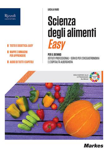 Scienza degli alimenti. Quaderno didattica inclusiva. Con e-book. Con espansione online - Luca La Fauci - Libro Markes 2019 | Libraccio.it