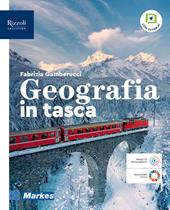 Geografia in tasca. Per le Scuole superiori. Con e-book. Con espansione online
