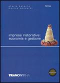 Imprese ristorative: economia e gestione. Con espansione online. Per gli Ist. professionali alberghieri - Grazia Batarra, Monica Mainardi - Libro Tramontana 2007 | Libraccio.it