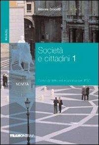 Società e cittadini. Corso di diritto ed economia. Per gli Ist. professionali per i servizi commerciali. Vol. 1 - Simone Crocetti - Libro Tramontana 2008 | Libraccio.it