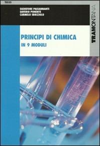 Principi di chimica. Volume unico. Con CD-ROM - Salvatore Passannanti, Saverio Ponente, Carmelo Sbriziolo - Libro Tramontana 2002 | Libraccio.it
