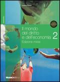 Il mondo del diritto e dell'economia. Con espansione online. Vol. 2 - Lucia Rossi - Libro Tramontana 2010 | Libraccio.it