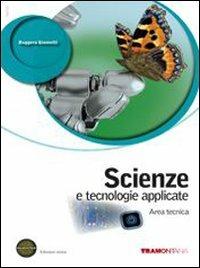 Scienze e tecnologie applicate. Area tecnica. Con espansione online - Ruggero Giometti - Libro Tramontana 2011 | Libraccio.it