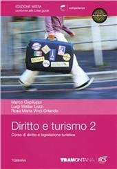 Diritto e turismo. Con espansione online. Vol. 2