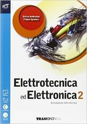 Elettrotecnica ed elettronica. Con e-book. Con espansione online. Vol. 2