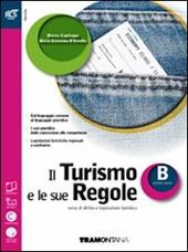 Il turismo e le sue regole. Openbook-Extrakit. Con e-book. Con espansione online. Vol. 2