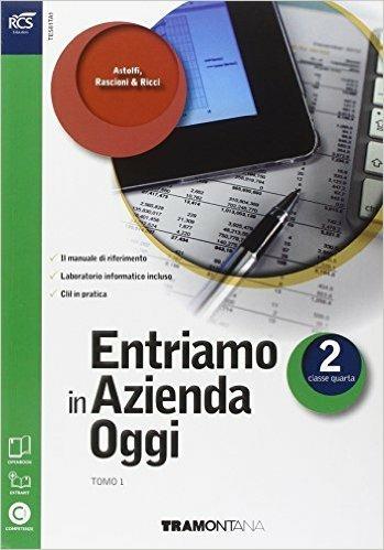 Entriamo in azienda oggi. Con extrakit. Per le Scuole superiori. Vol. 2  - Libro Tramontana 2015 | Libraccio.it
